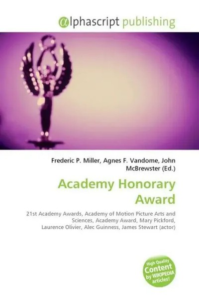 Frederic P. Miller (U. A.) | Academy Honorary Award | Taschenbuch | Englisch-image