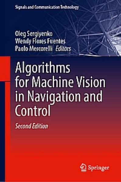 Algorithms For Machine Vision In Navigation And Control Oleg Sergiyenko-image