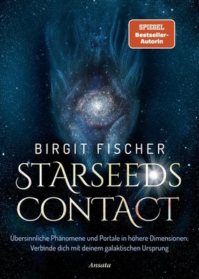 Starseeds-Contact, Birgit Fischer