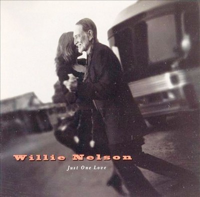 Willie Nelson - Just One Love - Willie Nelson CD 88VG The Cheap Fast Free Post
