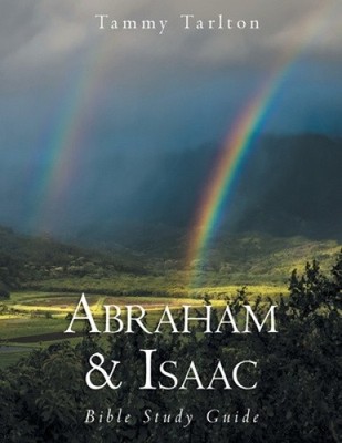 God Will Provide: A Walk with Abraham by Tarlton, Tammy NEU