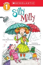 Silly Milly (Scholastic Reader, Level 1) - paperback Lewison, Wendy Cheyette...