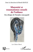 BenoîT Bayle | Maternité Et Traumatismes Sexuels De L'enfance | Taschenbuch