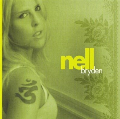 NELL BRYDEN CD RARE EP 4 Tracks 2004 457 Records NEW