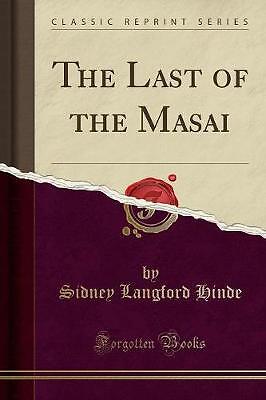Der letzte klassische Nachdruck der Masai, Sidney Lang