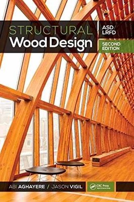 Structural Wood Design: - Hardcover, by Aghayere Abi; Vigil - Acceptable n