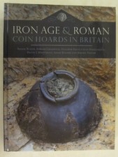 Iron Age and Roman Coin Hoards in Britain