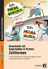 Grammatik mit Superhelden & Piraten: Zeitformen | Vanessa Kurfiss | Taschenbuch