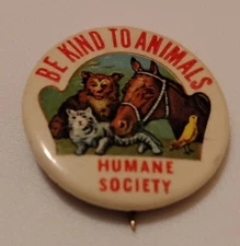 Vintage Be Kind To Animals Humane Society Pledge Pinback