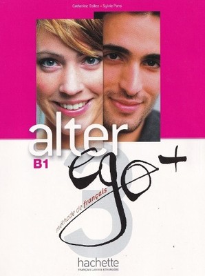 Alter Ego + 3 : Livre de l'eleve (Paperback)