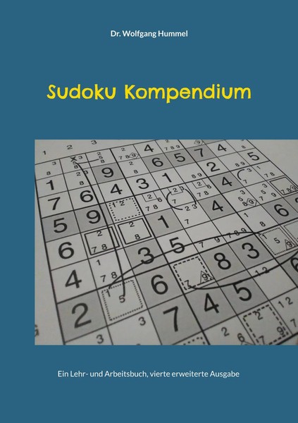 Sudoku Kompendium Ein Lehr- Und Arbeitsbuch Wolfgang Hummel Taschenbuch 688 S.-image
