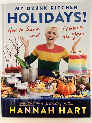 My Drunk Kitchen Holidays,Hannah Hart