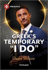 Greek's Temporary I Do by Roscoe, Pippa