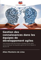 Gestion Des Connaissances Dans Les éQuipes De DéVeloppement Agiles Lima Buch