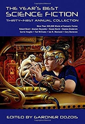 The Year's Best Science Fiction: Thirty-First Annual Collection P