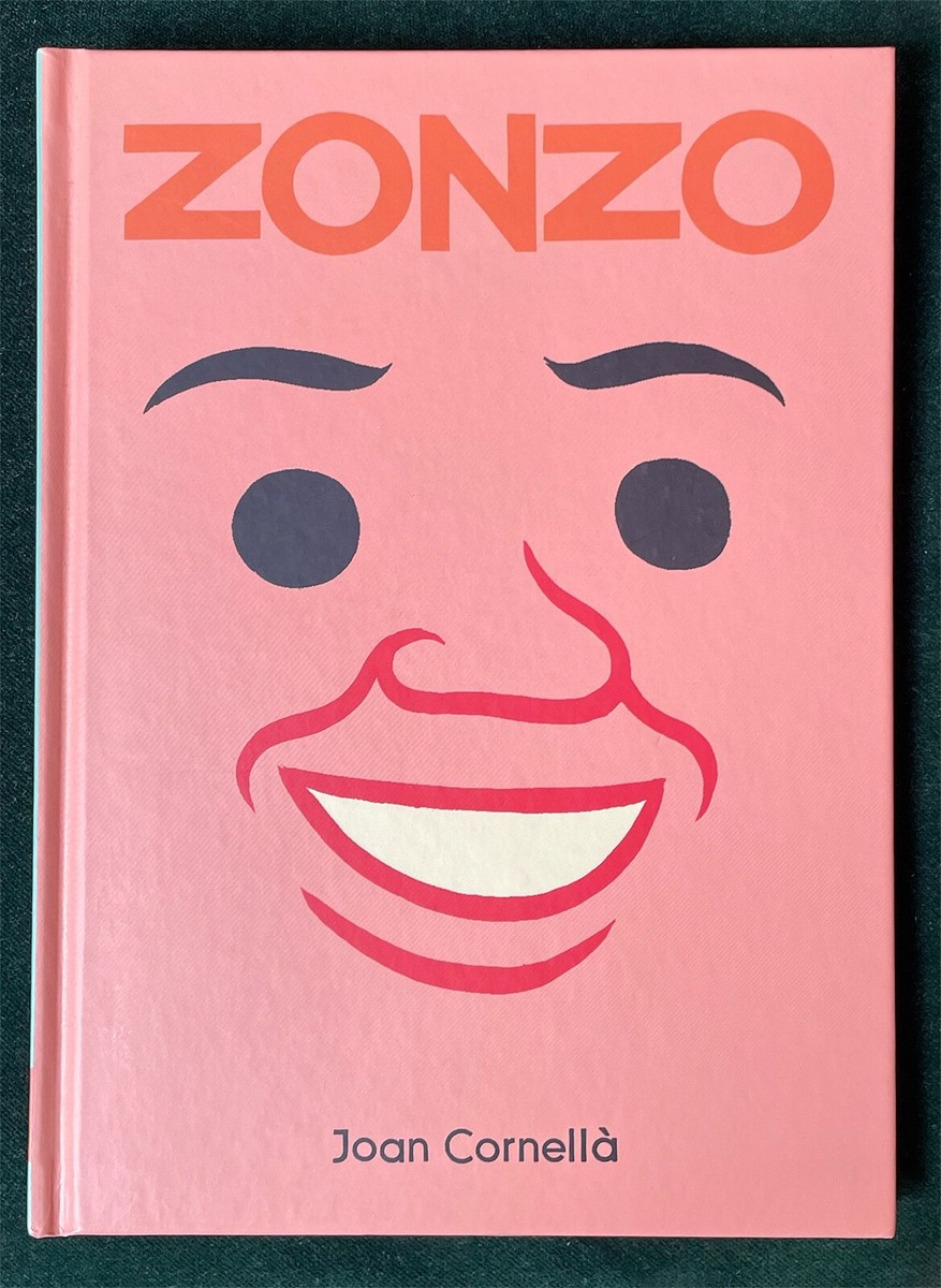 Joan Cornella Signed & Sketched Zonzo Hardcover Book | eBay