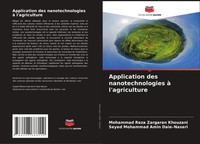 Application Des Nanotechnologies à L'agriculture Khouzani (U. A.) Taschenbuch