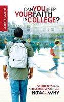 Abbie Smith | Can You Keep Your Faith In College? | Taschenbuch | Englisch