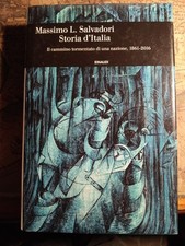 Storia d'Italia Massimo Salvadori 2018 EINAUDI Storia n°80 Ottime condizioni