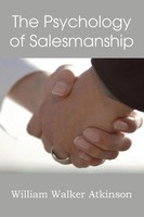 William Walker Atkinson | The Psychology Of Salesmanship | Taschenbuch (2013)