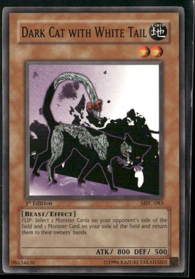 Dark Cat with White Tail MFC-083 1st Edition - Yu-Gi-Oh! TCG Common