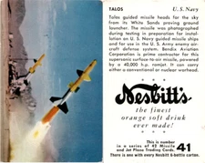 F217 Nesbitt's, Missile & Jet Plane Trading Cards, 1958, #41 Talos Missile