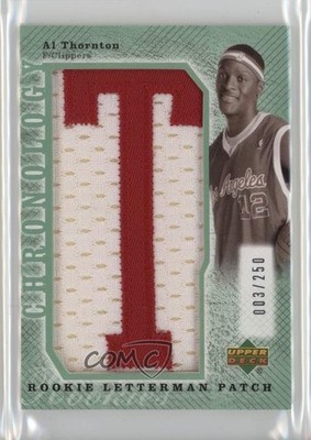 2006-07 Upper Deck Chronology Rookie Letterman XRC /250 Al Thornton Patch 3hd