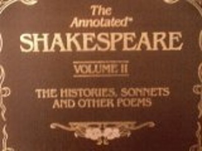 The Annotated Shakespeare Volume II: The Histories, Sonnets and O