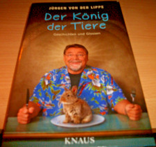 Der König der Tiere von Jürgen von der Lippe (2017, Gebundene Ausgabe)