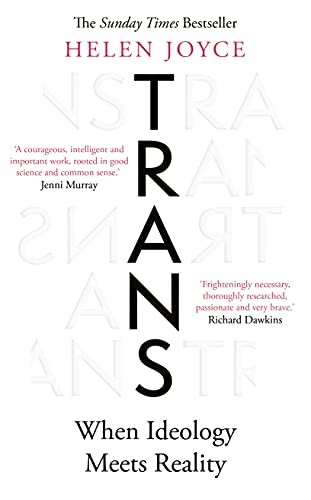 Trans: When Ideology Meets Reality by Helen Joyce 9780861540495 NEW - Image 5