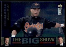 1997 Upper Deck Collector's Choice #6 Roberto Alomar The Big Show