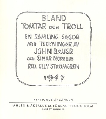 BLAND TOMTAR OCH TROLL 1947 Illustrations John Bauer / Einar