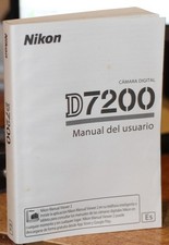 Nikon D7200 Instruction Owners Manual D7200 Book SPANISH