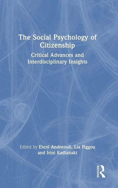 Eleni Andreouli (U. A.) | The Social Psychology Of Citizenship | Buch | Englisch-image