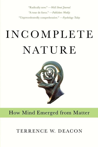 Terrence W. Deacon | Incomplete Nature | Taschenbuch | Englisch (2013)-image