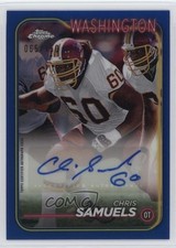 2024 Topps Chrome Auto Blue Refractor 65/150 Chris Samuels #BA-CSA Auto 1d0h