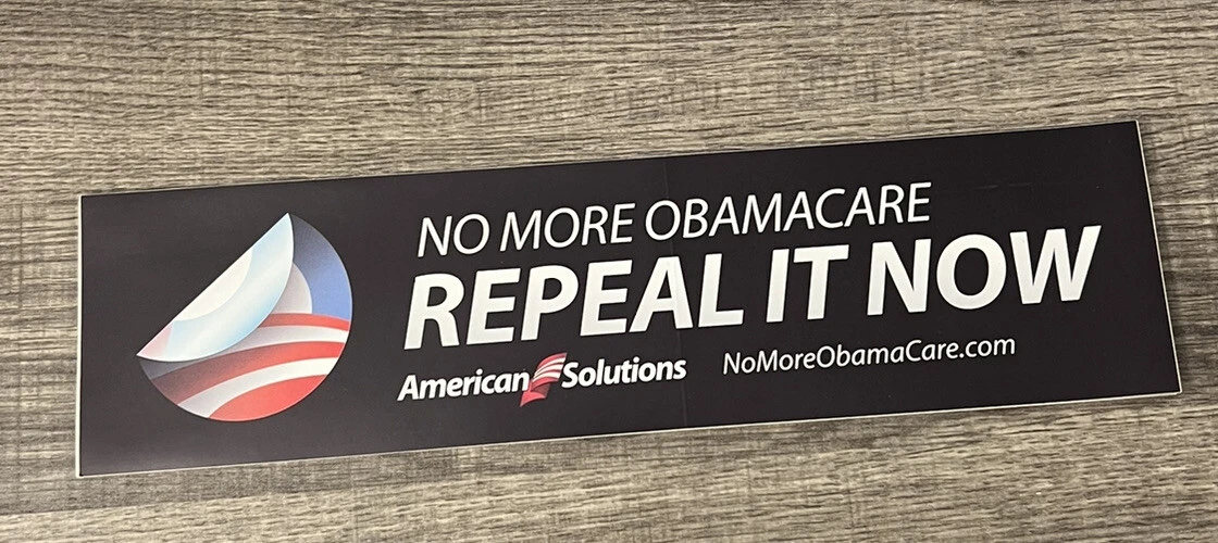 Obama No More Obamacare Repeal It Now Anti Political Bumper Sticker PB15 |  eBay