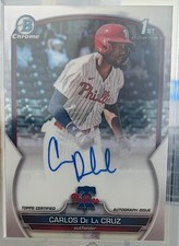 2023 Bowman Chrome Carlos De La Cruz Autograph, Pack Fresh