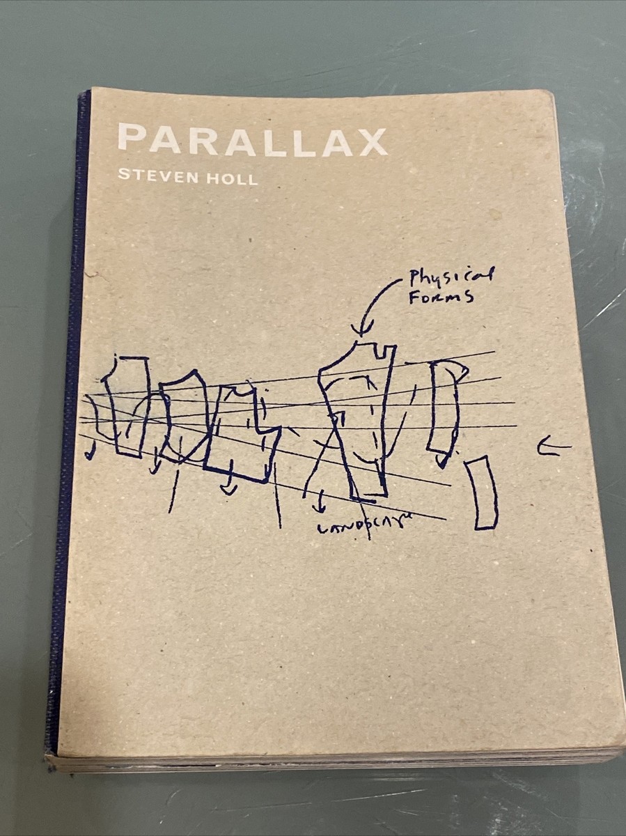 アート・デザイン・音楽 PARALLAX by STEVEN HOLL Parallax by Steven Holl | Goodreads