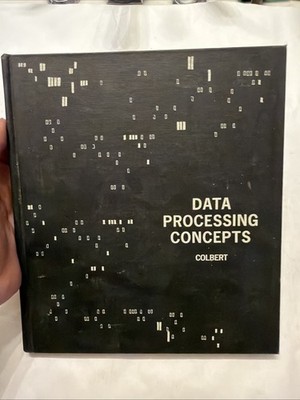 Data Processing Concepts Colbert 1968 Computer Science McGraw-Hill Vintage Tech