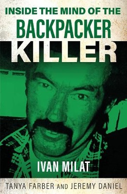 Inside the Mind of the Backpacker Kill... by Daniel, Jeremy Paperback / softback