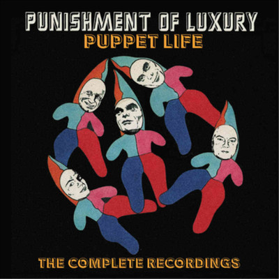 Punishment of Luxury Puppet Life: The Complete Recordings (CD) Box Set
