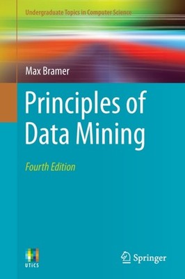 PRINCIPLES OF DATA MINING by BRAMER M Paperback Self Help Business