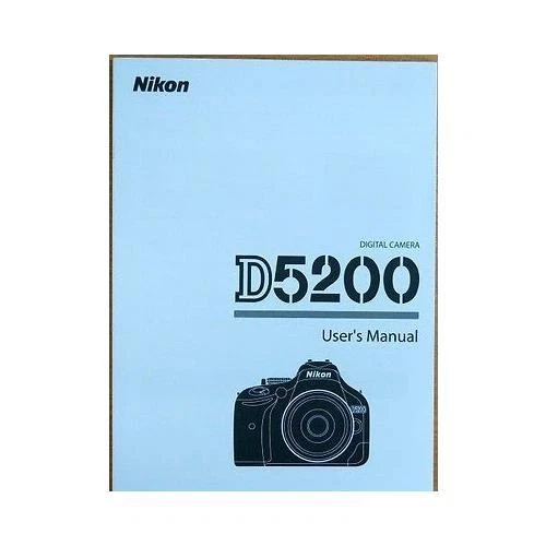 Nikon D5200 Digital Camera Basic Instruction manual( English ) NEW