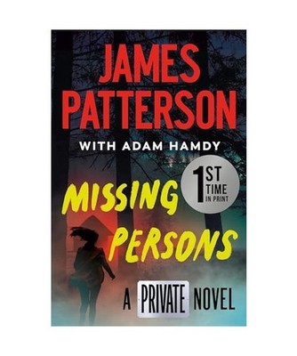 Missing Persons: A Private Novel: The Most Exciting International Thriller Serie