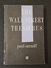The Wall Street Thesaurus By Paul Sarnoff 1st Printing Hardcover W/DJ 1963