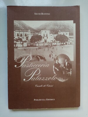 Silvio Ruffino - PASTICCERIA PALAZZOLO - Publisicula (Cinisi Sicilia)