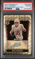 2025 PANINI PRIZM BLACK SENSATIONAL SIGNATURES #SS-AMG ARCH MANNING 5/5 PSA 8