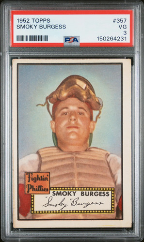 1952 Topps Smoky Burgess #357 PSA 3