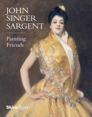 John Singer Sargent: Painting Friends - Paperback By Gallati, Barbara - GOOD